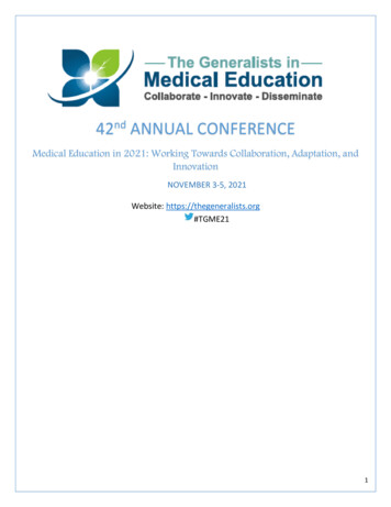 Medical Education In 2021: Working Towards . - The Generalists