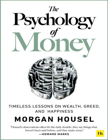 The Psychology Of Money: Timeless Lessons On Wealth, 