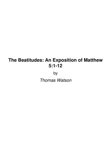 The Beatitudes: An Exposition Of Matthew 5:1-12