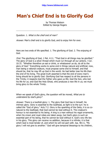 Man's Chief End Is To Glorify God - Bibles Net. Com