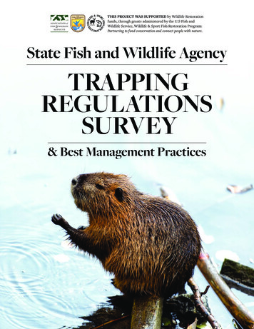 State Fish And Wildlife Agency TRAPPING REGULATIONS 