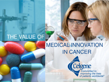 THE VALUE OF MEDICAL INNOVATION IN CANCER