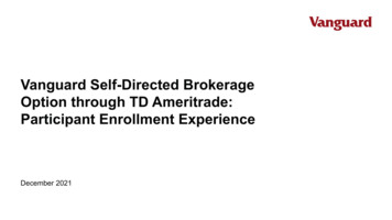 Vanguard Self-Directed Brokerage Option Through TD Ameritrade .