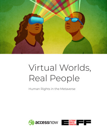 Virtual Worlds, Real People