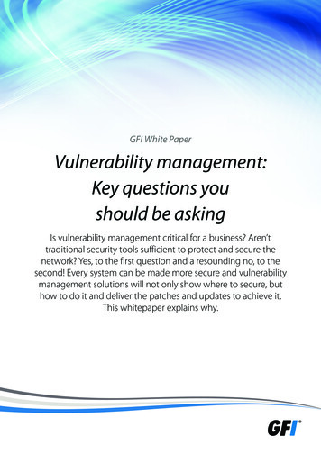 GFI White Paper Vulnerability Management: Key Questions .