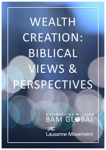 WEALTH CREATION: BIBLICAL VIEWS & PERSPECTIVES
