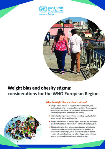 Weight Bias And Obesity Stigma: Considerations For The WHO .