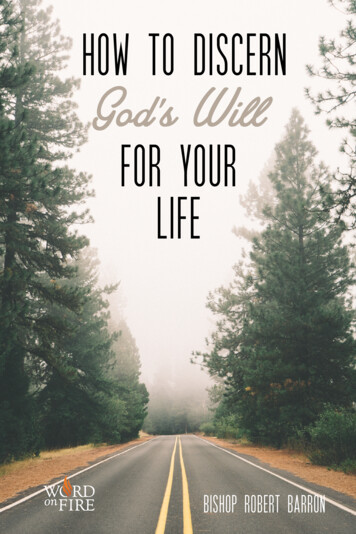 HOW TO DISCERN God’s Will FOR YOUR LIFE