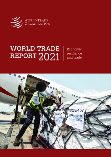 World Trade Report 2021: Economic Resilience And Trade