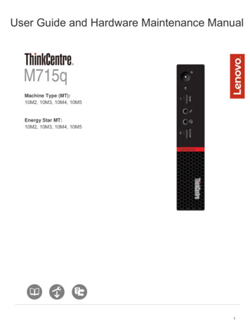 ThinkCentre M715q User Guide And Hardware Maintenance 