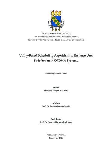 Utility-Based Scheduling Algorithms To Enhance User Satisfaction In .