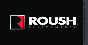 SUPERCHARGED POWERTRAIN SUPPLEMENTAL OWNERS GUIDE - Roush Performance