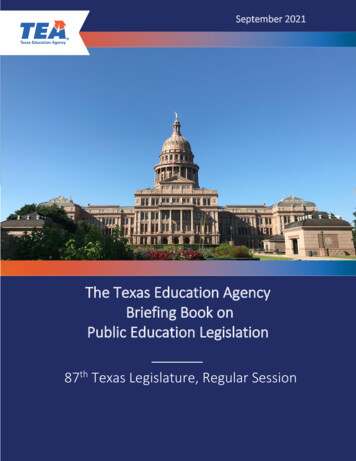 The Texas Education Agency Public Education Legislation