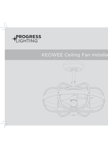 Keowee P250001 -Ceiling Fan Installation Manual