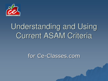 Understanding And Using Current ASAM Criteria