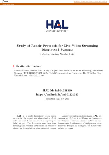 Study Of Repair Protocols For Live Video Streaming Distributed . - CORE
