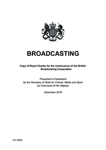 Cm 9365 Broadcasting Royal Charter - GOV.UK