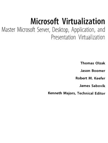 Microsoft Virtualization : Master Microsoft Server, Desktop .