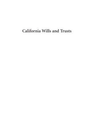 California Wills And Trusts - Carolina Academic Press