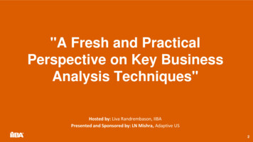A Fresh And Practical Perspective On Key Business Analysis .