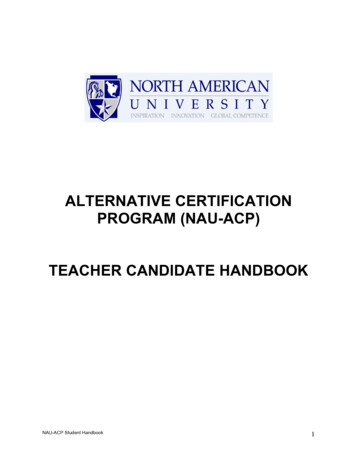 Alternative Certification Program (Nau-acp) Teacher Candidate Handbook