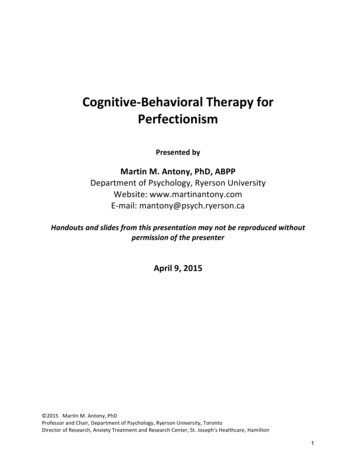 Cognitive*BehavioralTherapyfor ! Perfectionism!