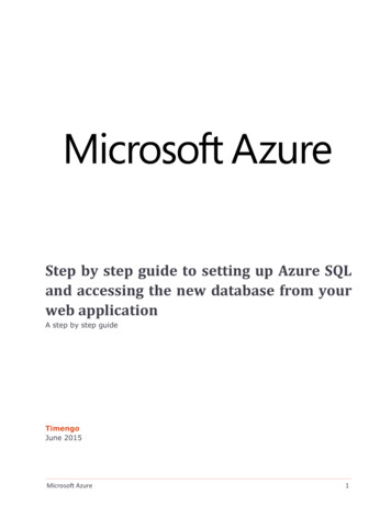 Step By Step Guide To Setting Up Azure SQL And Accessing .