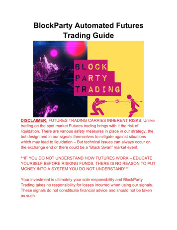 BlockParty Automated Futures Trading Guide - Wild 