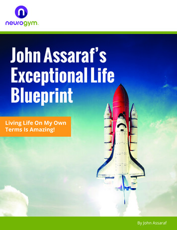 John Assaraf’s Exceptional Life Blueprint