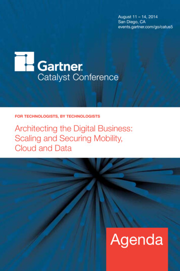 For TechnologisTs, By TechnologisTs Architecting The Digital . - Gartner