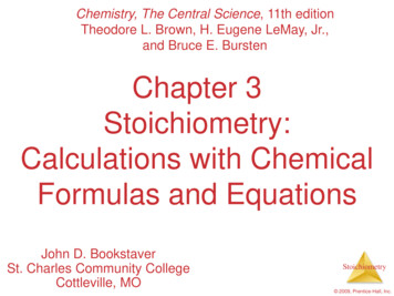 Stoichiometry: Calculations With Chemical Formulas . - KSU