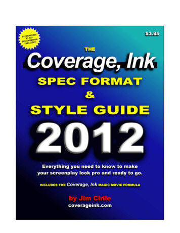 The Coverage Ink Spec Format & Style Guide 2012 Edition