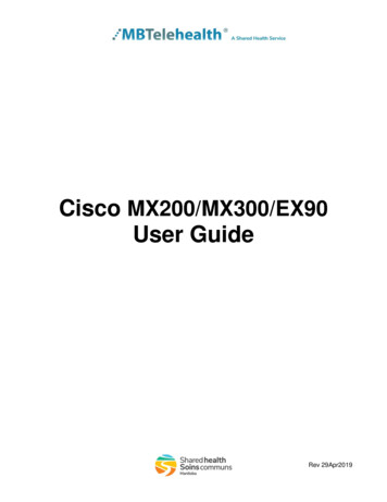 Cisco MX200/MX300/EX90 User Guide - MBTelehealth