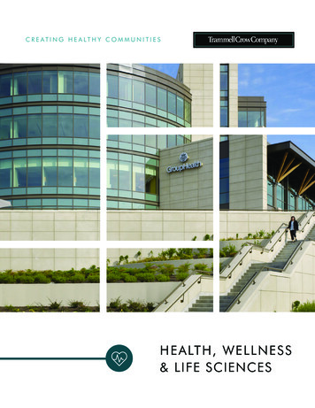 CREATING HEALTHY COMMUNITIES - Trammell Crow