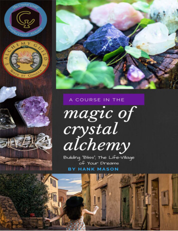 Lesson 1 - A Course In The Magic Of Crystal Alchemy
