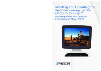 Installing And Operating The Personal Viewing System (PVS .