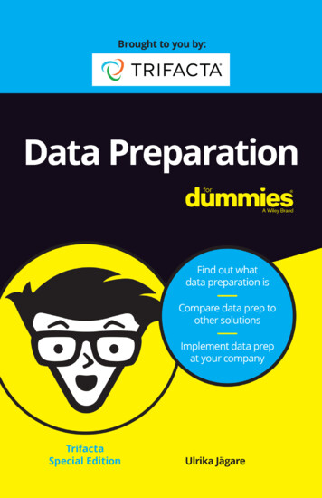 Data Preparation For Dummies By Trifacta - S26597.pcdn.co