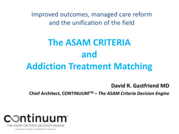 The ASAM CRITERIA And Addiction Treatment Matching