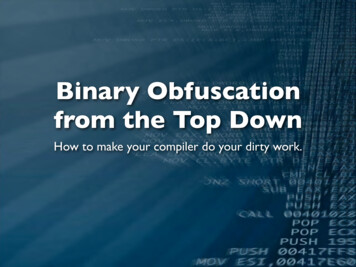 Binary Obfuscation From The Top Down - DEF CON