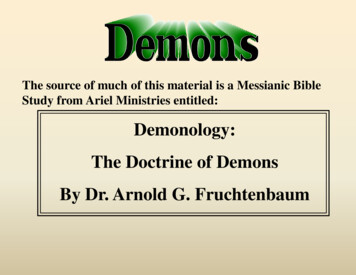 Demonology: The Doctrine Of Demons By Dr. Arnold G .