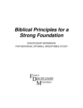 Biblical Principles For A Strong Foundation