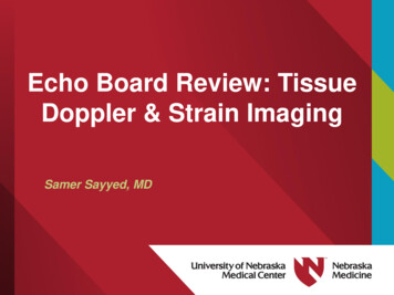 Echo Board Review: Tissue Doppler & Strain Imaging