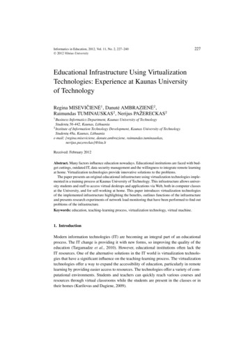 Educational Infrastructure Using Virtualization Technologies .