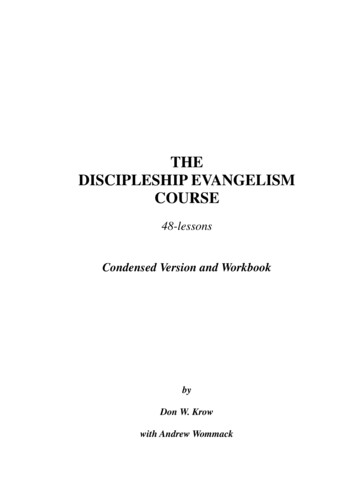 THE DISCIPLESHIP EVANGELISM COURSE