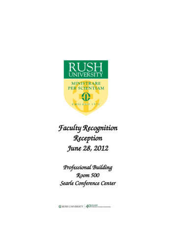 Faculty Recognition Reception June 28, 2012 - Rush University
