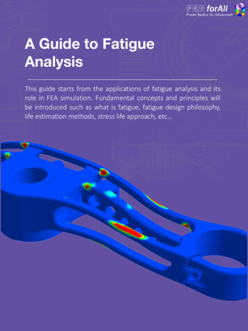 Fatigue Analysis Guide - FEA For All