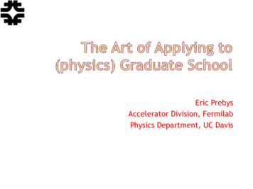 Eric Prebys Accelerator Division, Fermilab Physics . - UC Davis