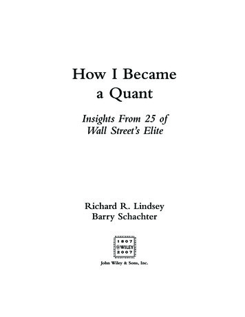 P1: OTE/PGN P2: OTE How I Became A Quant