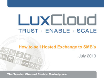 How To Sell Hosted Exchange To SMB's - LuxCloud
