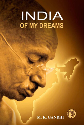 India Of My Dreams - MAHATMA GANDHI ONE SPOT 